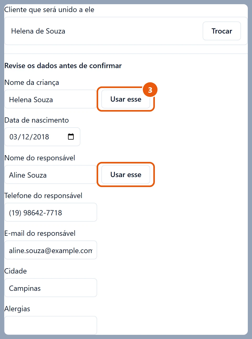 Janela Unir clientes com Helena de Souza escolhida no segundo campo e, embaixo, Revise os dados antes de confirmar: Nome da criança Helena Souza e Nome do responsável Aline Souza, cada um com o botão Usar esse ao lado; Data de nascimento, telefone, e-mail e cidade já preenchidos.